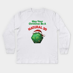 May Your Christmas Be A Natural 20 Kids Long Sleeve T-Shirt